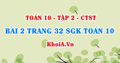 Bài 2 trang 32 SGK Toán 10 tập 2 Chân trời sáng tạo